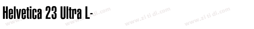 Helvetica 23 Ultra L字体转换